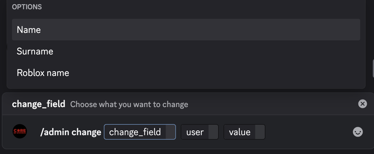 Discord admin change command showing the Name, Surname, and Roblox name field choices and the required user and value options