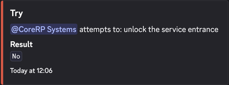CoreRP Try result showing an attempt to unlock the service entrance and a No result