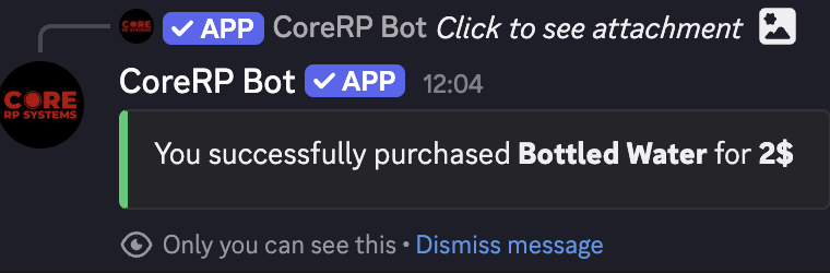 Discord private result confirming a Bottled Water purchase for 2 dollars
